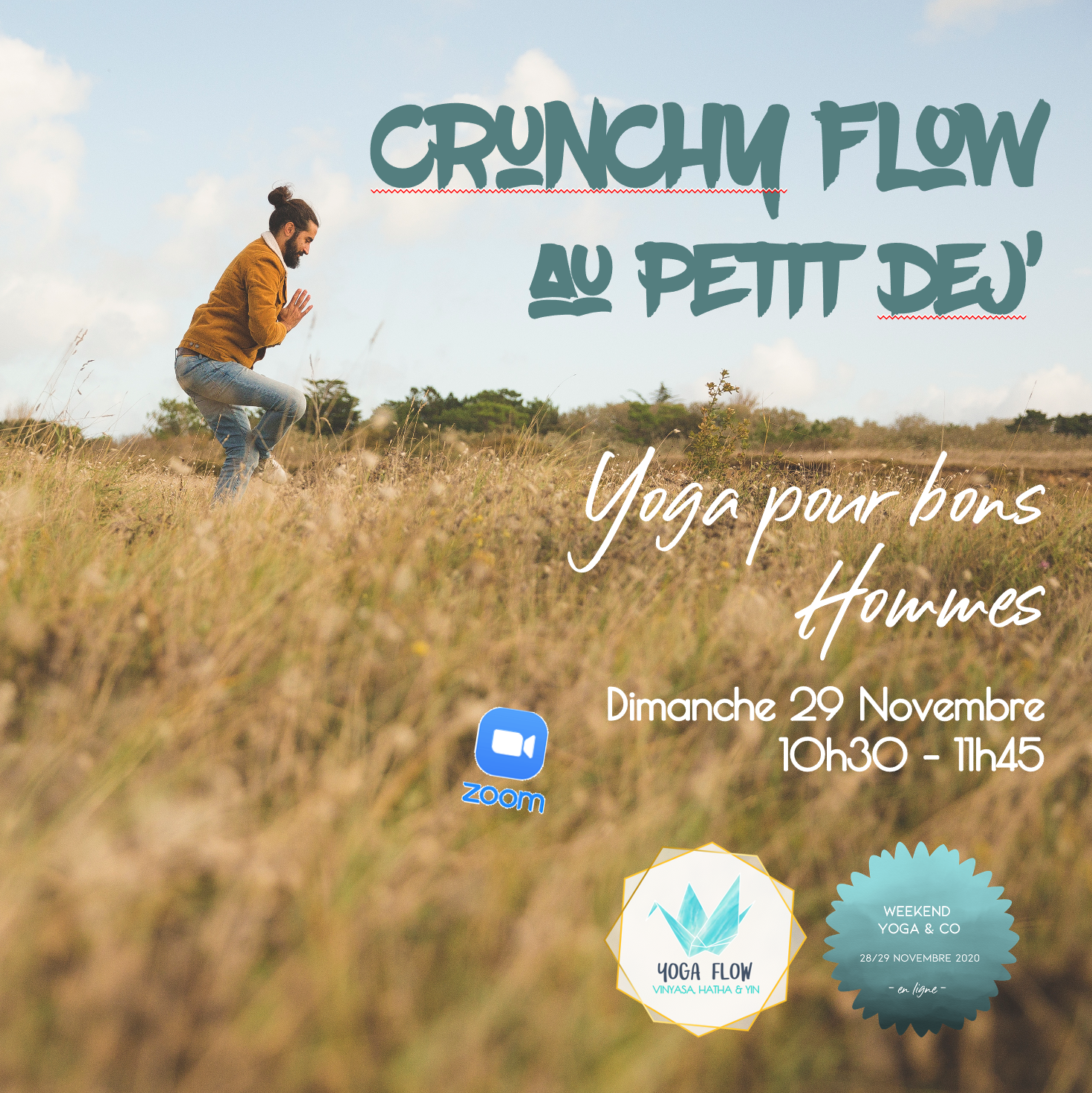 Affiche atelier Crunchy Flow Vinyasa yoga pour hommes 29 novembre 2020